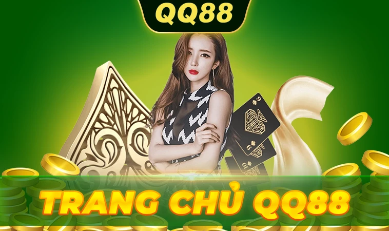 Nhà Cái QQ88 - Trang Chủ Cá Cược Trực Tuyến Hàng Đầu Việt Nam Hiện Nay 8 QQ88 là nhà cái cá cược trực tuyến hàng đầu hiện nay